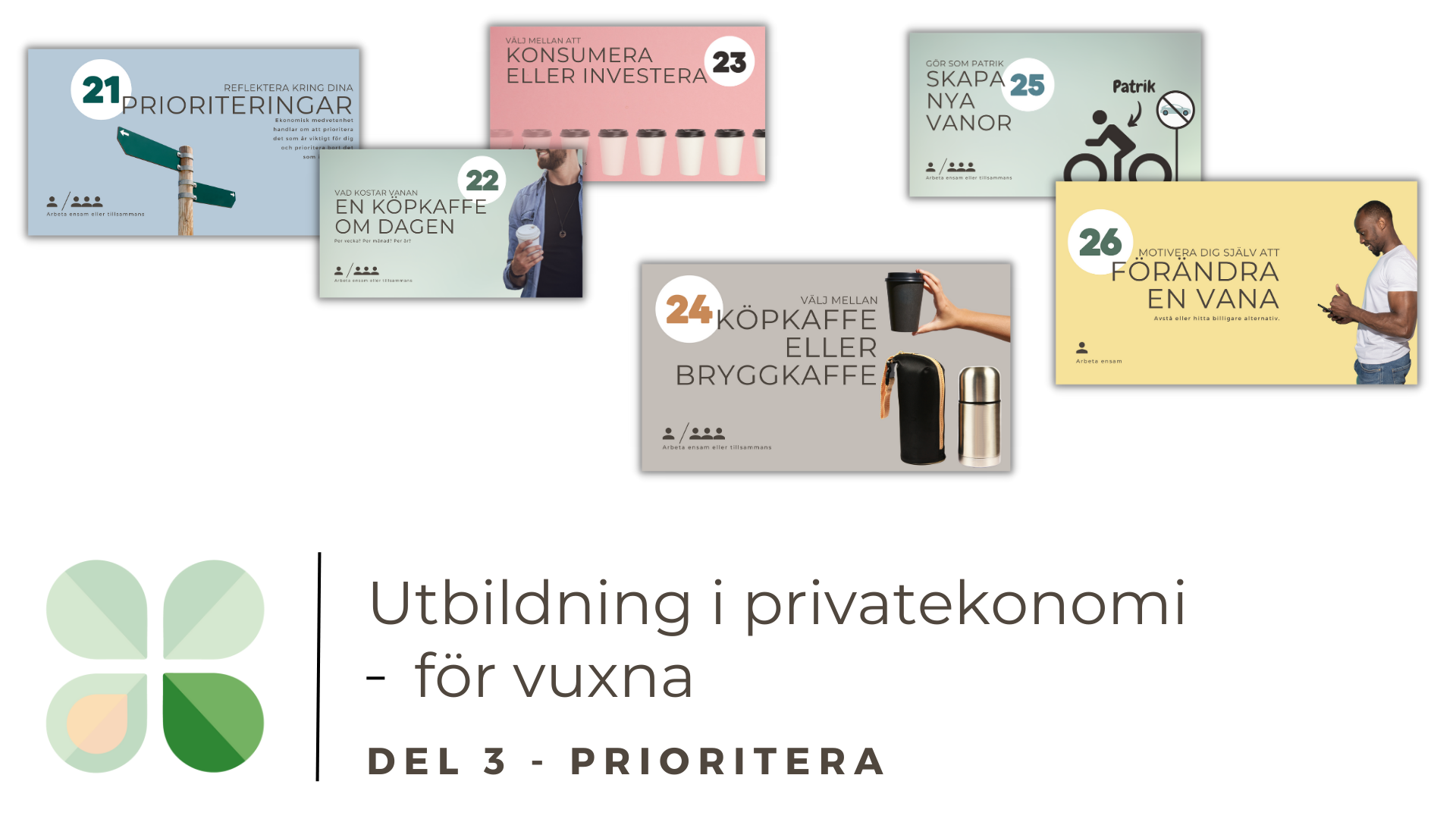 Utbildning i privatekonomi - 3. Prioritera