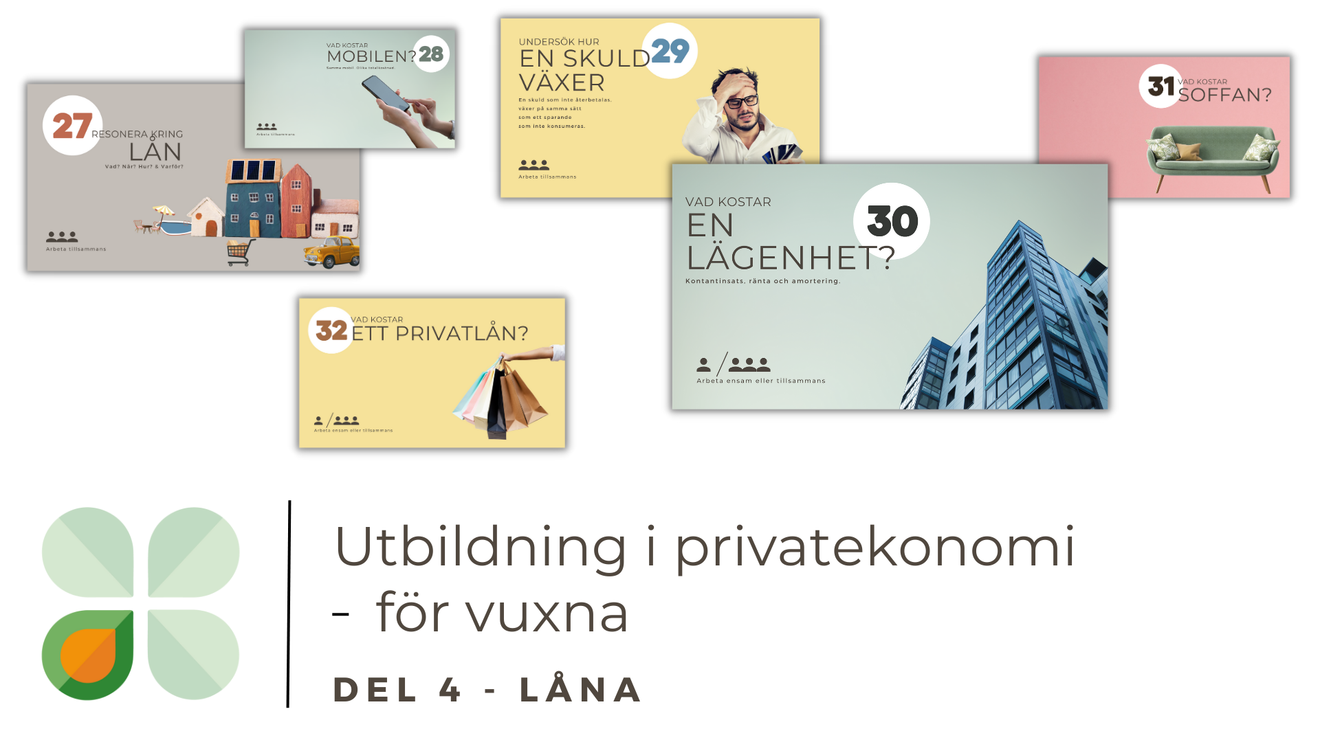 Utbildning i privatekonomi - 4. Låna (1)